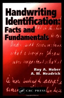 Handwriting identification: facts and fundamentals