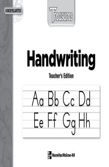Treasures Handwriting Manuscript Teacher's Edition: Kindergarten  