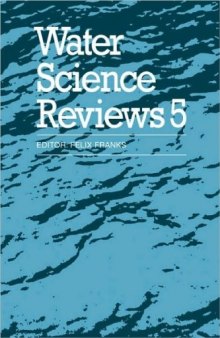 Water Science Reviews 5: Volume 5: The Molecules of Life