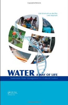 Water: A way of life: Sustainable water management in a cultural context