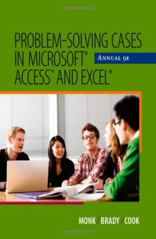 Problem Solving Cases in Microsoft Access and Excel, 9th Edition
