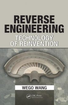 Reverse engineering: technology of reinvention