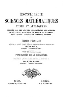 Encyclopedie des sciences mathematiques. III 1. Fondements de la geometrie  French