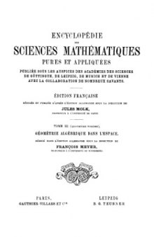 Encyclopedie des sciences mathematiques. III 4. Geometrie algebrique dans l'espace  French