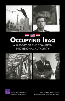 Occupying Iraq: A History of the Provisional Authority (2009)