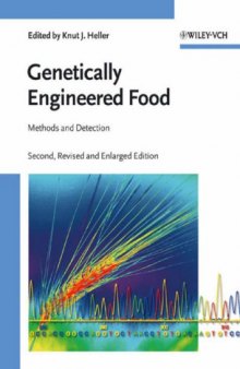 Genetically Engineered Food: Methods and Detection 2nd ed