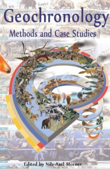 Geochronology  Methods and Case Studies
