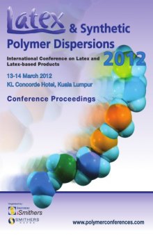 Latex and Synthetic Polymer Dispersions 2012