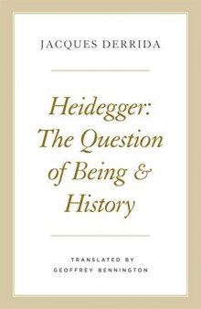 Heidegger : the question of being and history