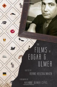 The Films of Edgar G. Ulmer