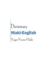 Dictionary Yaqui Yoeme Hiaki-English