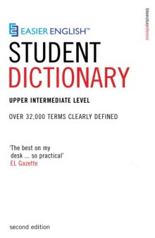 Easier English Dictionary for Students : Over 35,000 Terms Clearly Defined