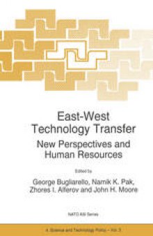 East-West Technology Transfer: New Perspectives and Human Resources