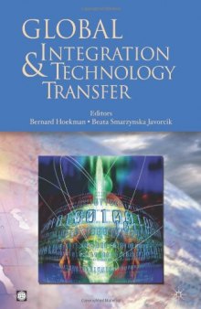 Global Integration and Technology Transfer (World Bank Trade and Development Series)