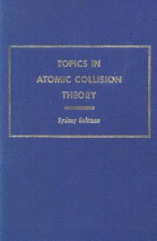 Topics in Atomic Collision Theory