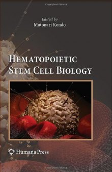 Hematopoietic Stem Cell Biology 