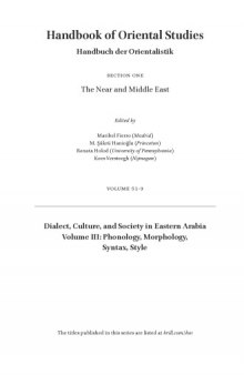 Dialect, Culture, and Society in Eastern Arabia, Vol. III: Phonology, Morphology, Syntax, Style