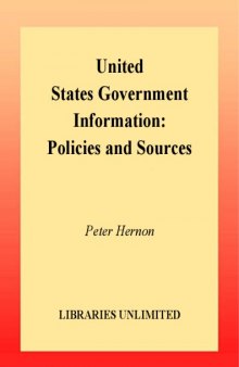 United States Government Information: Policies and Sources