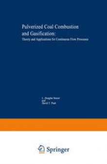 Pulverized-Coal Combustion and Gasification: Theory and Applications for Continuous Flow Processes