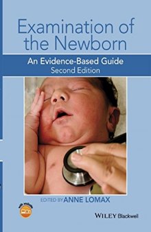 Examination of the Newborn: An Evidence-Based Guide