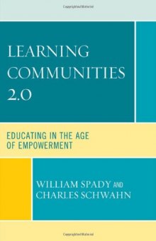 Learning Communities 2.0: Educating in the Age of Empowerment  