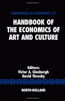 Handbook of the Economics of Art and Culture 