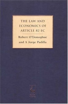 The Law and Economics of Article 82 EC