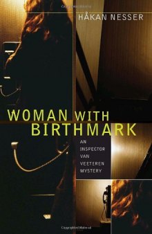 Woman with Birthmark: An Inspector Van Veeteren Mystery (Inspector Van Veeteren Mysteries)