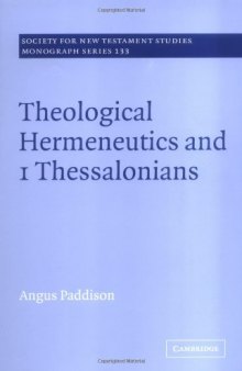 Theological Hermeneutics and 1 Thessalonians