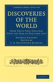 Discoveries of the World: From their First Original Unto the Year of our Lord 1555