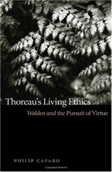 Thoreau's Living Ethics: Walden and the Pursuit of Virtue