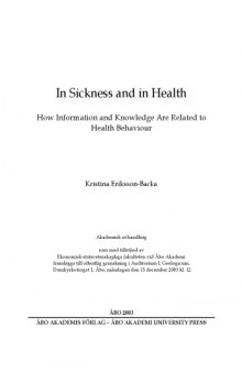 In sickness and in health : how information and knowledge are related to health behavior