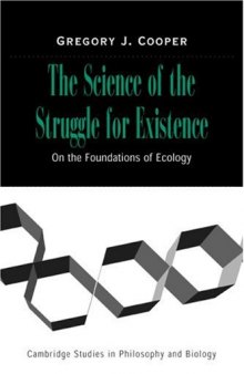 The Science of the Struggle for Existence: On the Foundations of Ecology