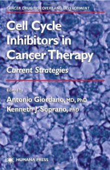 Cell Cycle Inhibitors in Cancer Therapy (Cancer Drug Discovery and Development)