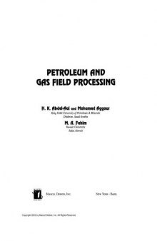 Petroleum and Gas Field Processing (Chemical Industries)