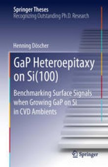 GaP Heteroepitaxy on Si(100): Benchmarking Surface Signals when Growing GaP on Si in CVD Ambients