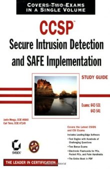 CCSP: Secure Intrusion Detection and SAFE Implementation Study Guide (642-531 and 642-541)