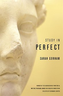 Study in perfect : essays