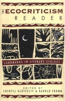 The Ecocriticism Reader: Landmarks in Literary Ecology