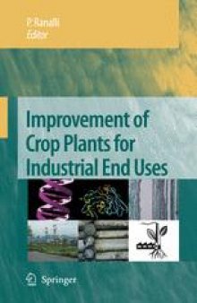 Improvement of Crop Plants for Industrial End Uses