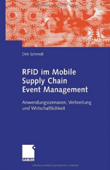 RFID im Mobile Supply Chain Event Management. Anwendungsszenarien, Verbreitung und Wirtschaftlichkeit