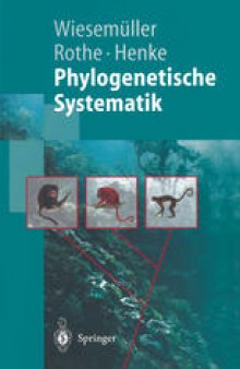 Phylogenetische Systematik: Eine Einfuhrung