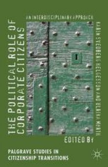 The Political Role of Corporate Citizens: An Interdisciplinary Approach