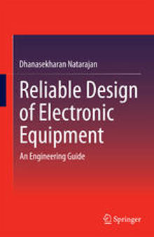 Reliable Design of Electronic Equipment: An Engineering Guide