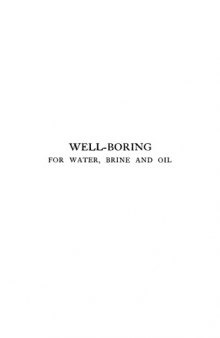 Well-boring for water, brine and oil : a manual of current practice