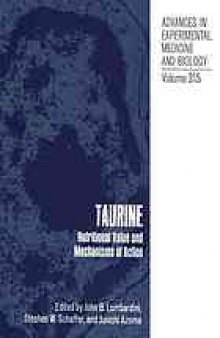 Taurine Nutritional Value and Mechanisms of Action