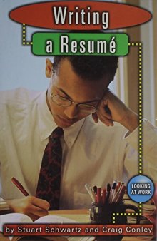 Writing a Resume (Looking at Work) 
