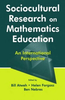 Sociocultural Research on Mathematics Education: An International Perspective