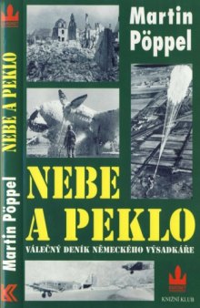 Nebe a peklo: válečný deník německého parautisty  