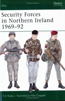 Security Forces in Northern Ireland 1969-92